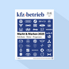 kfz-betrieb: Ausgabe 15-16/26, Erscheinungstag: 17.04.2026 (April: Sonderausgabe