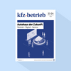 kfz-betrieb: Ausgabe 23-24/26, Erscheinungstag: 12.06.2026 (Juni: Sonderausgabe
