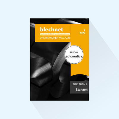 blechnet: Ausgabe 3/2027, Erscheinungstag: 07.06.2027 (Juni: Stanzen, Messe-Special zur automatica)