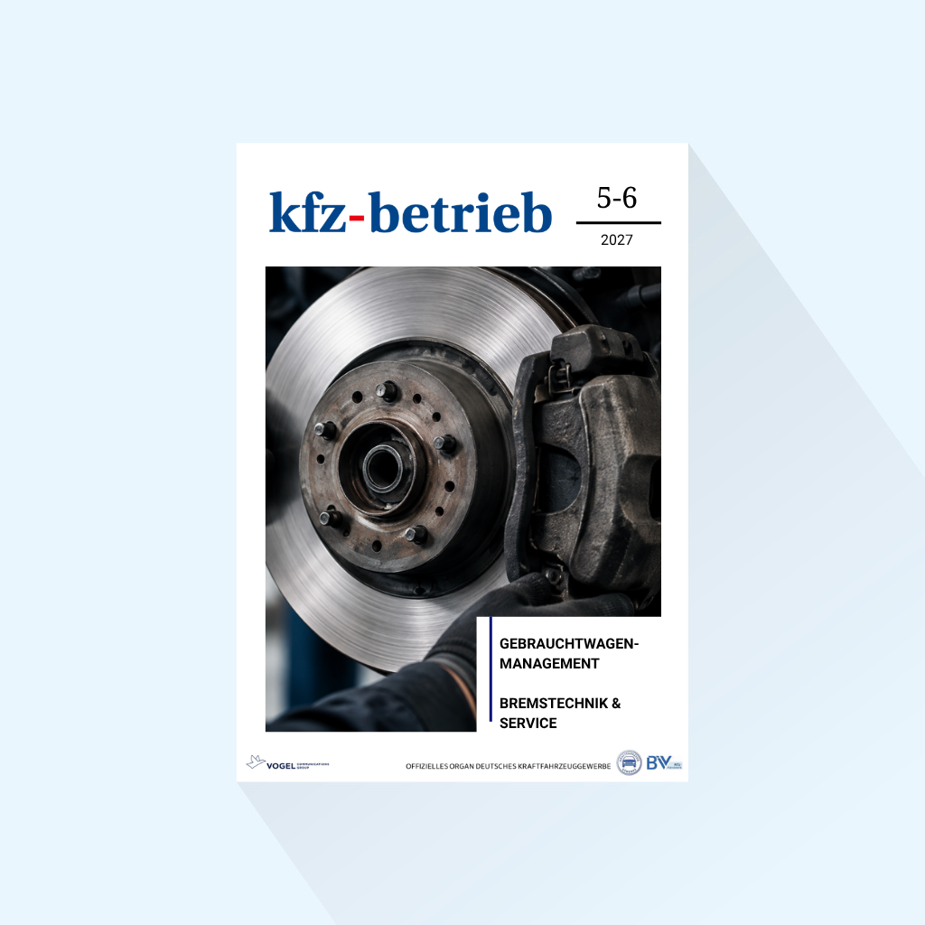 kfz-betrieb: Ausgabe 5-6/27, Erscheinungstag: 05.02.2027 (Februar: Gebrauchtwagenmanagement / Bremstechnik & Service)