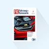F+K Fahrzeug+Karosserie: Ausgabe 7/2027, Erscheinungstag: 22.07.2027 (Juli: Nachhaltige Reparatur)
