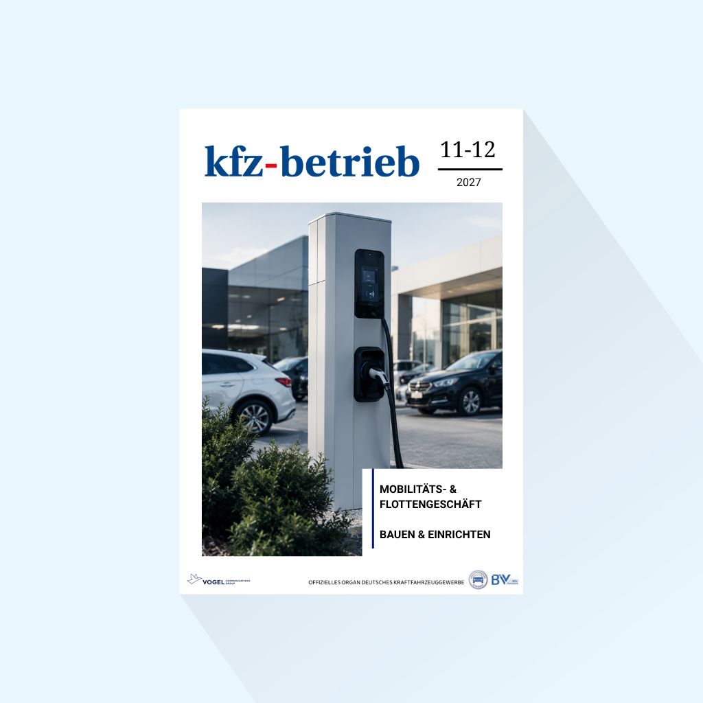 kfz-betrieb: Ausgabe 11-12/27, Erscheinungstag: 19.03.2027 (März: Mobilitäts- und Flottengeschäft / Bauen und Einrichten)