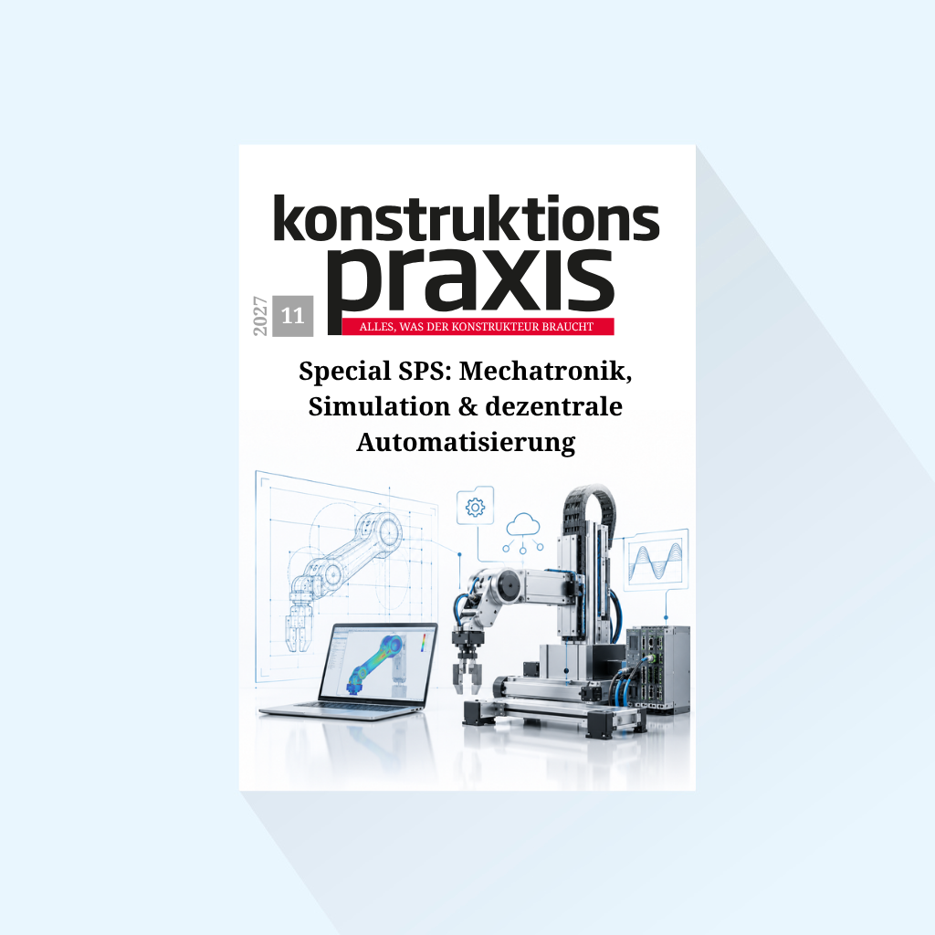 konstruktionspraxis: Ausgabe 11/27, Erscheinungstag: 11.11.2027 (November:  Special Mechatronik, Simulation & Dezentrale Automatisierung, Messeausgabe zur SPS und COMPAMED/MEDICA)