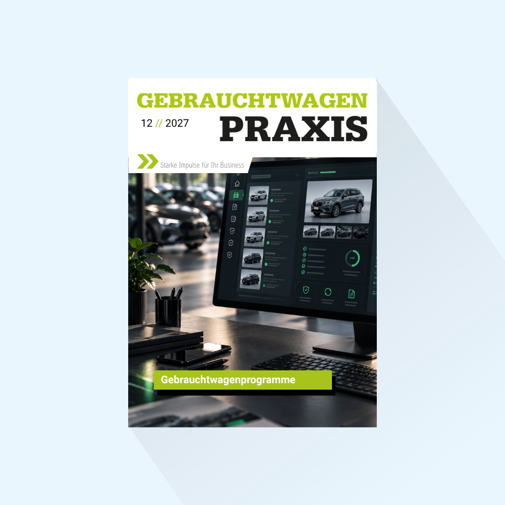 Gebrauchtwagen Praxis: Ausgabe 12/2027, Erscheinungstag: 02.12.2027 (Dezember: Gebrauchtwagenprogramme)
