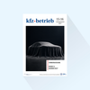 kfz-betrieb: Ausgabe 15-16/27, Erscheinungstag: 16.04.2027 (April: Sonderausgabe 
