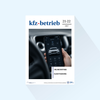 kfz-betrieb: Ausgabe 21-22/27, Erscheinungstag: 28.05.2027 (Mai: Onlinevertrieb / Klimatisierung | Copytest-Ausgabe)