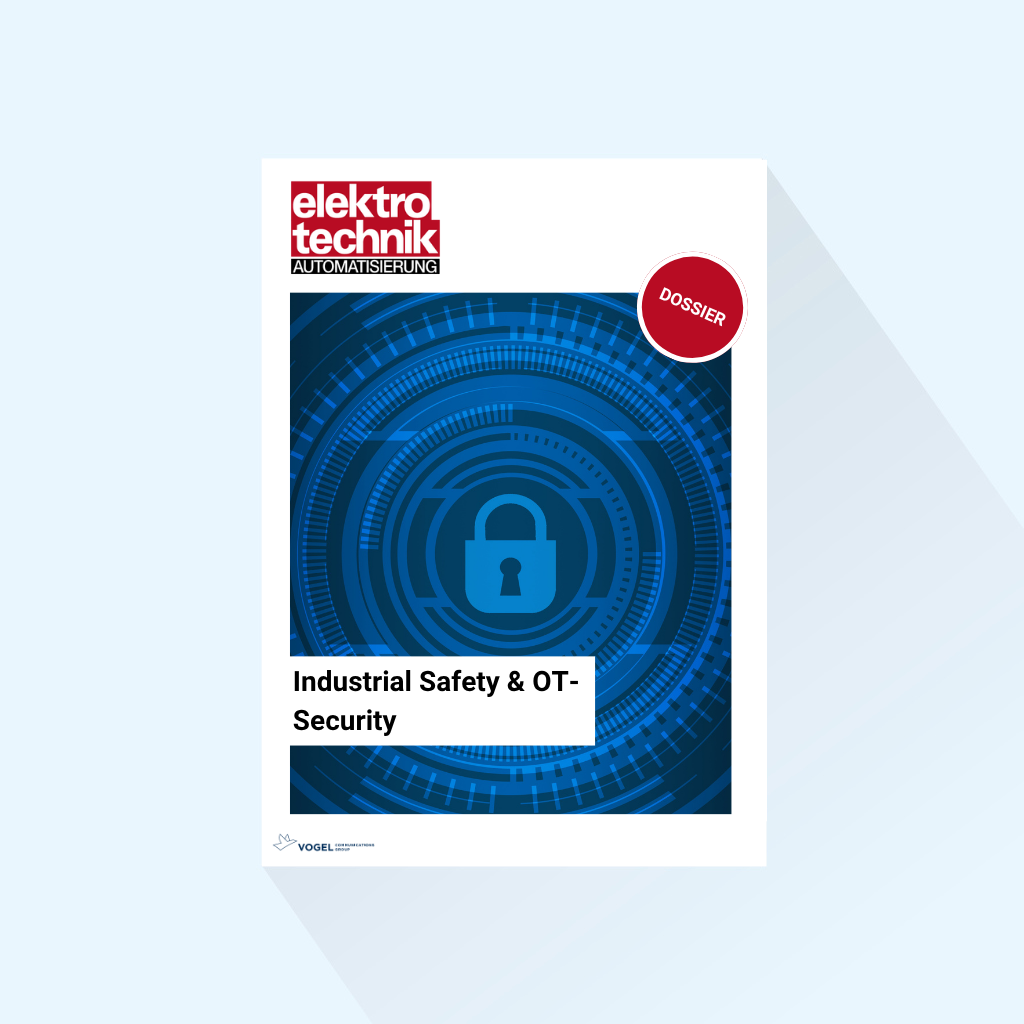 elektrotechnik AUTOMATISIERUNG: Dossier „Industrial Safety & OT-Security“, Erscheinungstag 14.09.2027