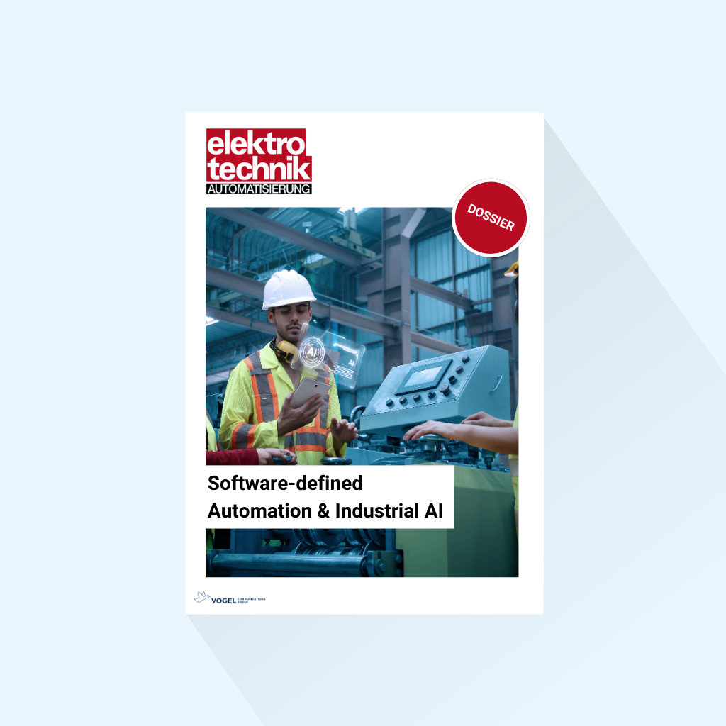 elektrotechnik AUTOMATISIERUNG: Dossier „Software-defined Automation & Industrial AI“, Erscheinungstag 06.04.2027