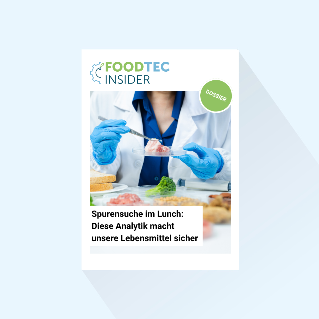 FoodTec Insider: Dossier „Spurensuche im Lunch: Diese Analytik macht unsere Lebensmittel sicher“, Erscheinungstag 08.07.2027