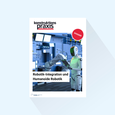 konstruktionspraxis: Dossier „Robotik-Integration und Humanoide Robotik“, Erscheinungstag 17.06.2027