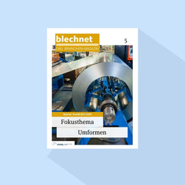 blechnet: Ausgabe 5/26, Erscheinungstag: 05.10.2026 (Fokusthema: 
Umformen)
