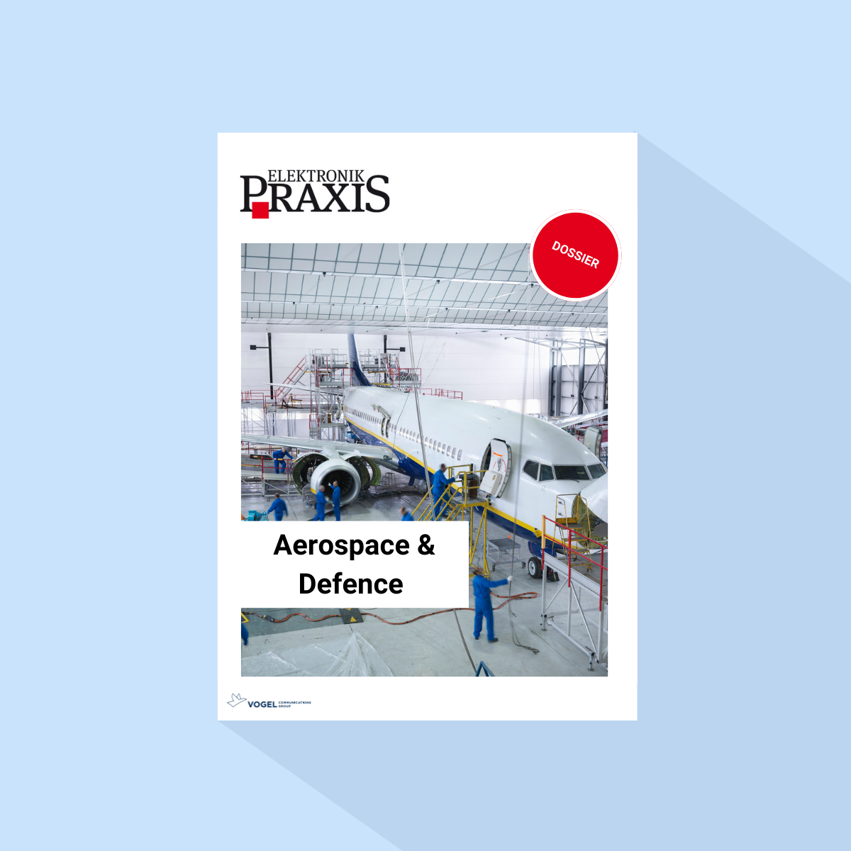 ELEKTRONIKPRAXIS: Dossier „Aerospace & Defence“, Erscheinungstag 04.03.2026