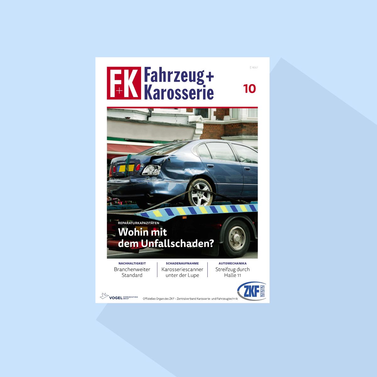 F+K Fahrzeug+Karosserie: Ausgabe 10/26, Erscheinungstag: 22.10.2026 (Schadenmanagement - Rückblick Automechanika)