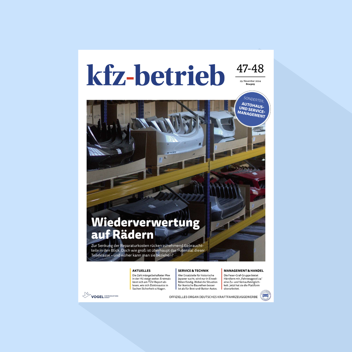 kfz-betrieb: Ausgabe 47-48/26, Erscheinungstag: 27.11.2026 (November: Gebrauchtwagenmanagement / Zweitwertgerechte Reparatur)