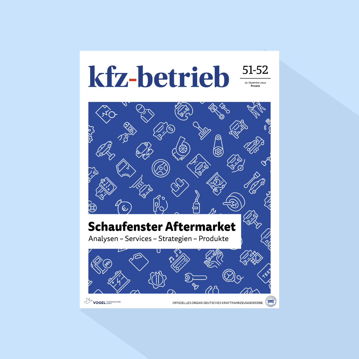 kfz-betrieb: Ausgabe 51-52/26, Erscheinungstag: 18.12.2026 (Dezember: Sonderausgabe 