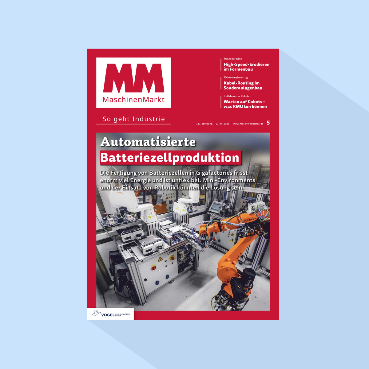 MM MaschinenMarkt: Ausgabe 5/26, Erscheinungstag: 26.05.2026 (Batterieproduktion)