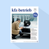 kfz-betrieb: Ausgabe 5-6/26, Erscheinungstag: 06.02.2026 (Februar: Gebrauchtwagenmanagement / Bremstechnik & Service)