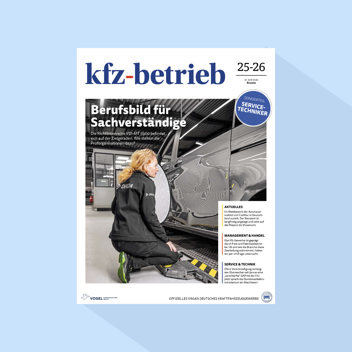 kfz-betrieb: Ausgabe 25-26/26, Erscheinungstag: 26.06.2026 (Juni: Freier Markt / Sachverständige)